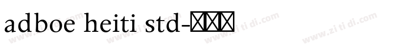 adboe heiti std字体转换
